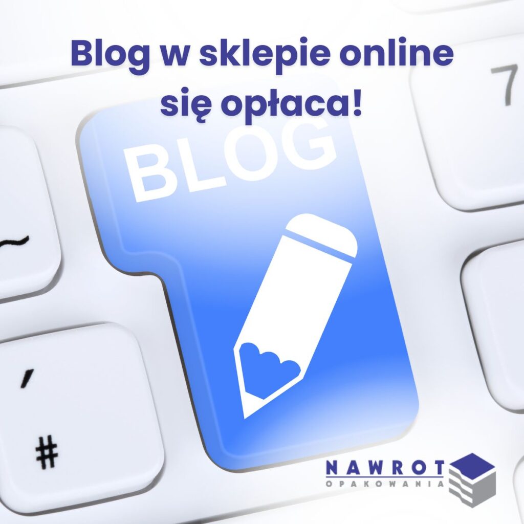 blog w sklepie online czy się opłaca