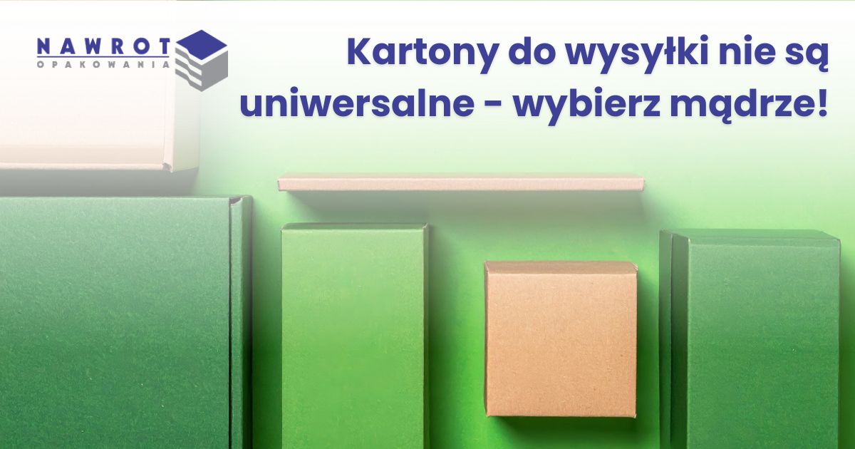 jak wybrać karton do wysyłki